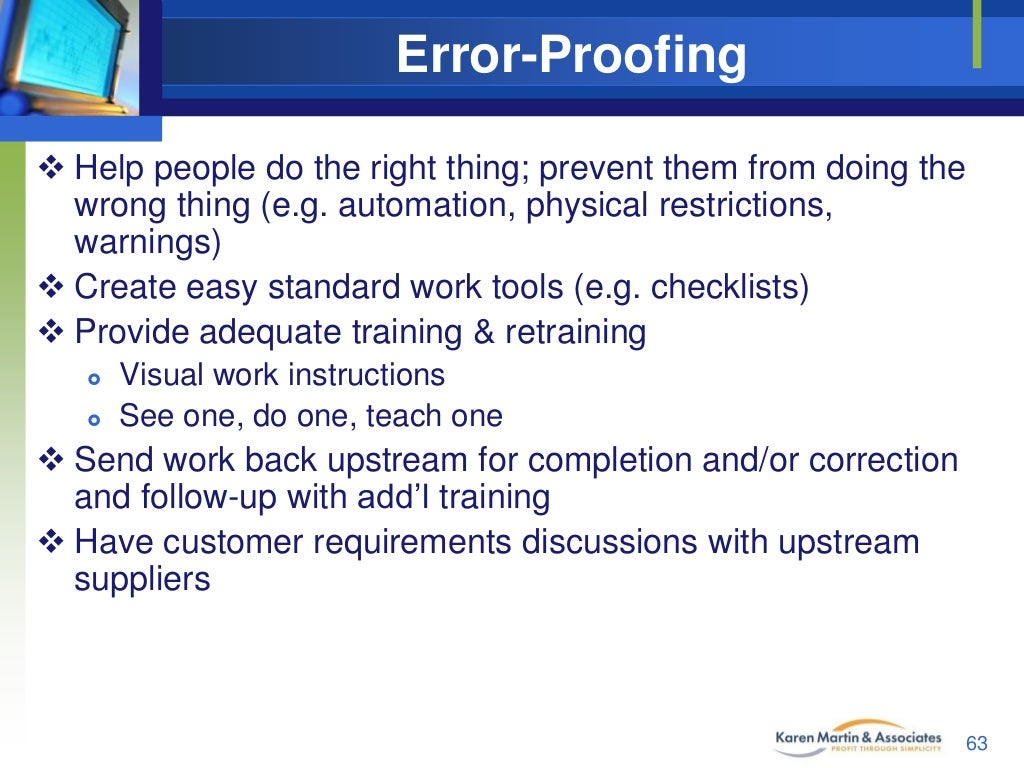 Levels of ErrorProofing 1. Prevention