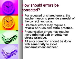 Error correction in a communicative class | PPT