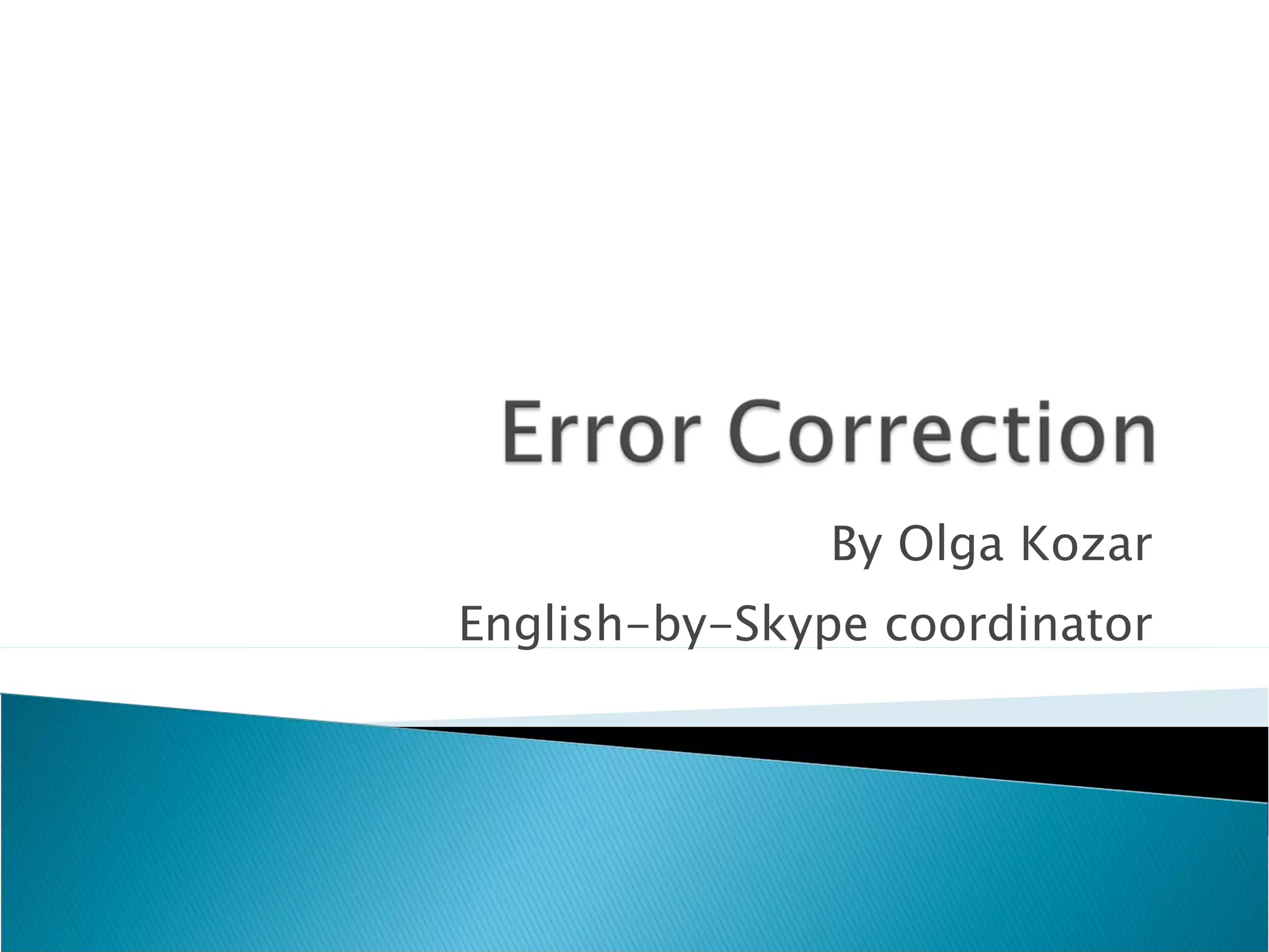 Error Correction Ppt | PPT