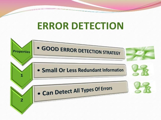 Error detection.