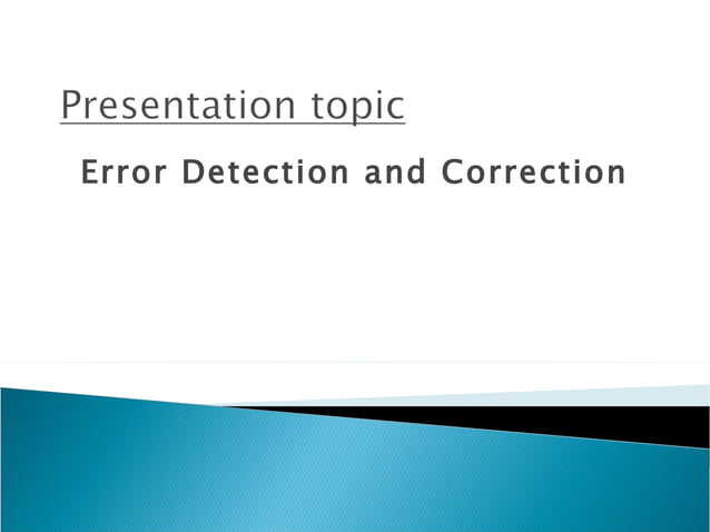 Error detection and correction | PPT