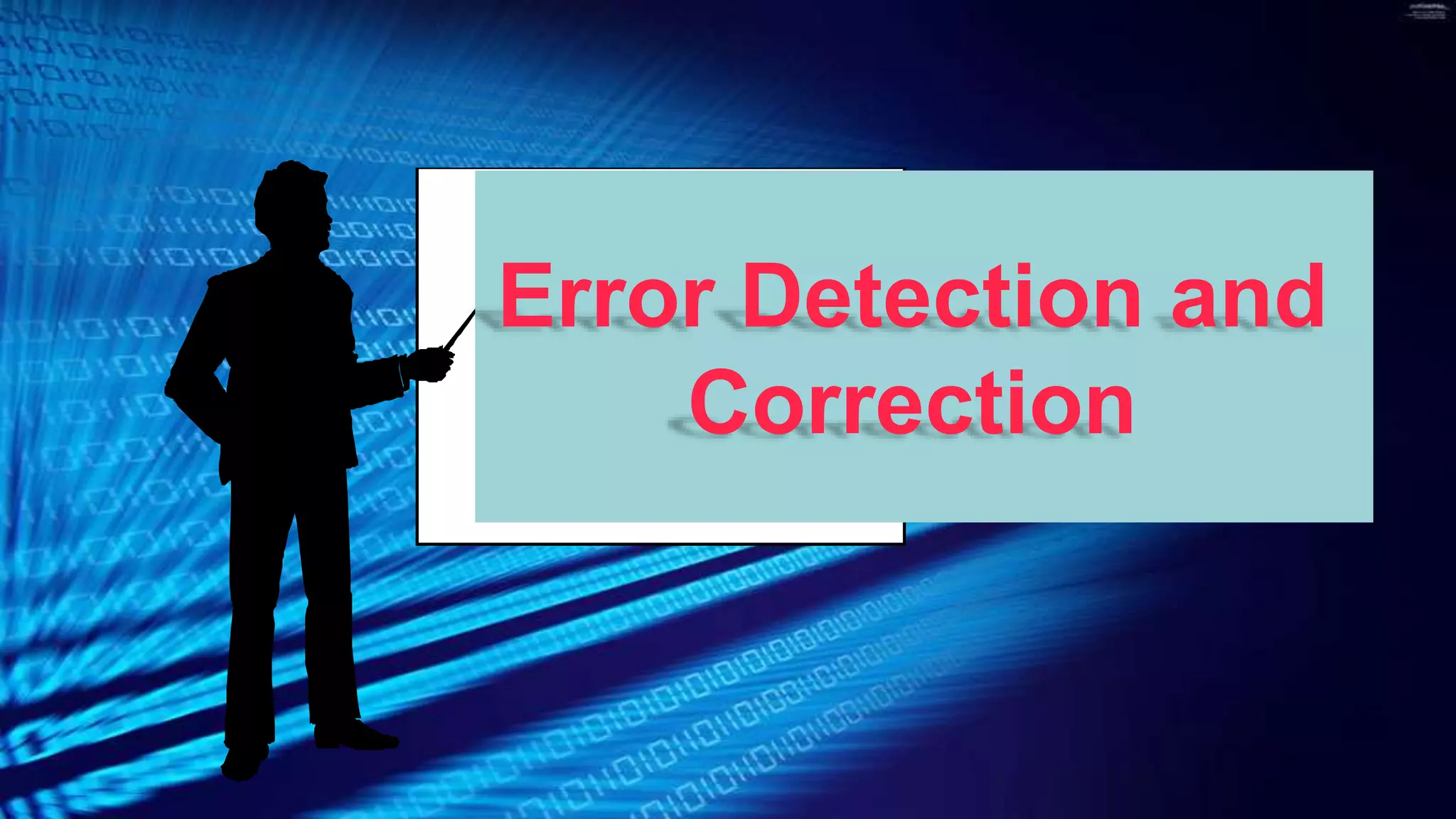 Error detection & correction | PPT