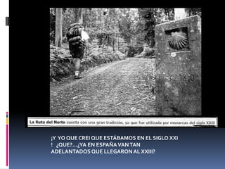 ¡Y  YO QUE CREI QUE ESTÁBAMOS EN EL SIGLO XXI !   ¿QUE?...¿YA EN ESPAÑA VAN TAN ADELANTADOS QUE LLEGARON AL XXIII?
