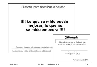 UNCP -FIEE 4
Ing. ABEL C. CATAY BUITRON
 