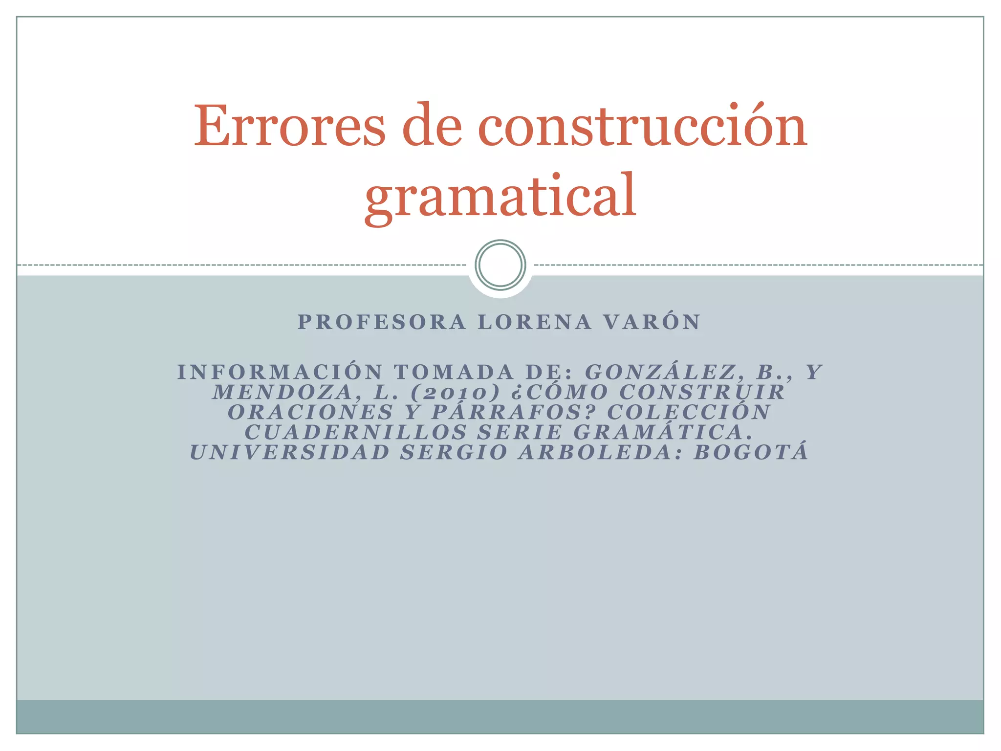 Errores de construccion gramatical en Español PPT