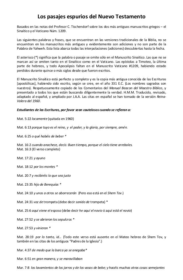 Los pasajes espurios del Nuevo TestamentoBasados en las notas del Profesor C. Tischendorf sobre los dos más antiguos manus...