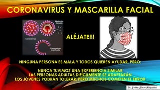 Errores en uso de mascarillas covid 19 - Dr. Freddy Flores Malpartida