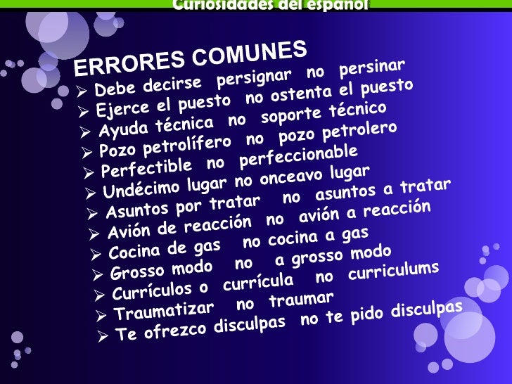 Errores mas comunes del idioma español