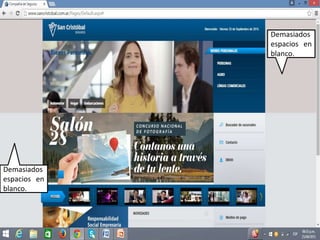 Demasiados
espacios en
blanco.
Demasiados
espacios en
blanco.