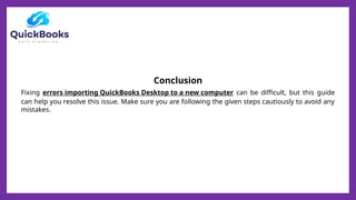 Error Importing QuickBooks Desktop to New Computer: Common Causes and ...