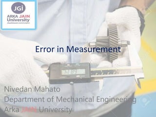 Error in Measurement
 