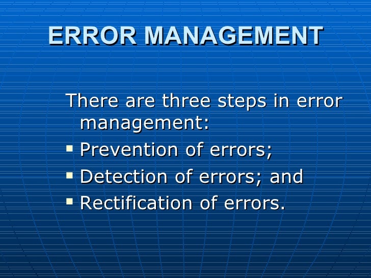 Error management
