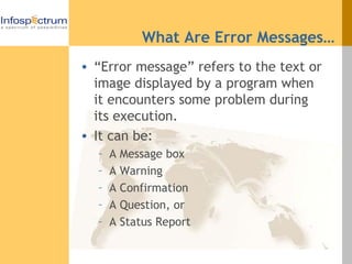 Error Messages In Software Applications | PPT | IT and Internet Support ...