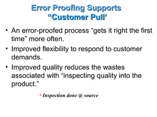 Error Profed Design Error proofing | PPT