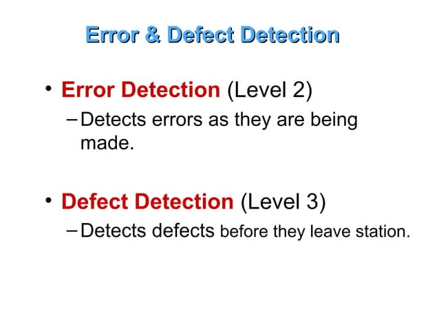 Error proofing