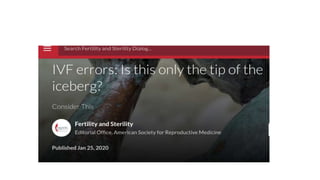Errors in IVF