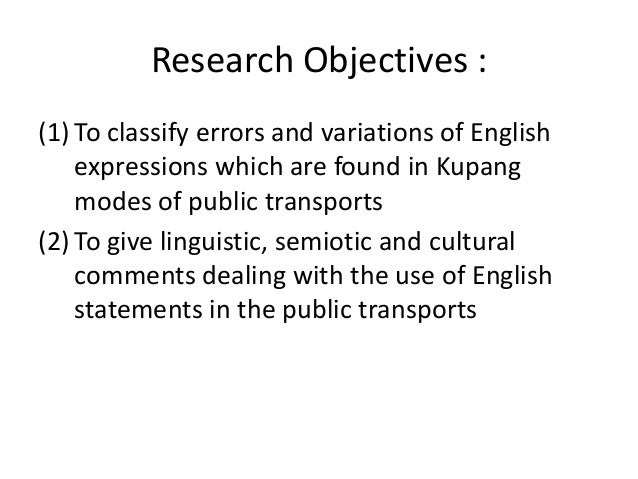 Errors And Variations Of English Expressions On Bemo As The Kupang Ci