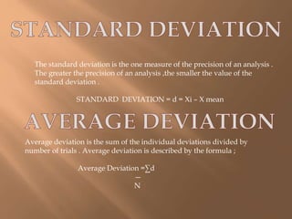 High Precision Values Using Standard Deviation Errors in Chemical Analysis and Sampling | PPTX