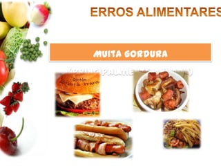 Evitar alimentos processados e preparadosO QUE FAZER?Ter em atenção às quantidades de sal adicionadas no prato e a utilização de molhos