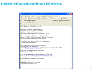 Ejemplo mail automático de baja del servicio. 