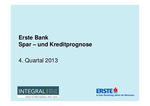 Erste Bank Spar Und Kreditprognose Qu Iv 2013