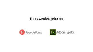 Fonts werden gehostet
 