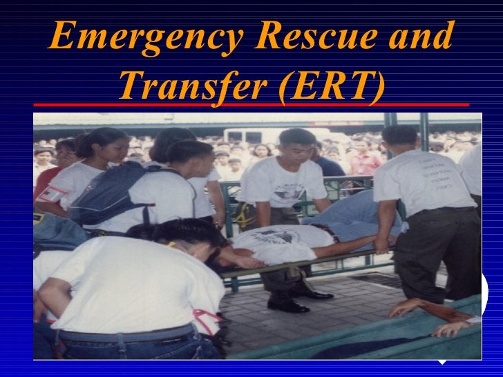 Emergency Rescue and Transfer