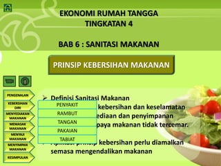 EKONOMI RUMAH TANGGA
                        TINGKATAN 4

                   BAB 6 : SANITASI MAKANAN

                 PR...