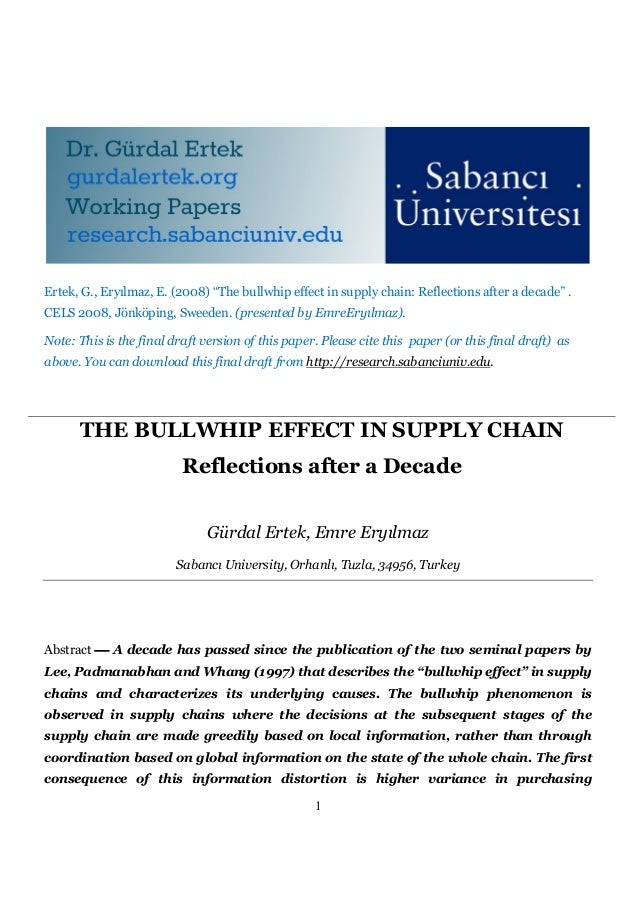 The Bullwhip Effect In Supply Chain Reflections After A Decade