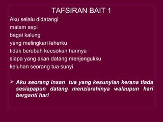 Sejadah Rindu ANTOLOGI SEJADAH RINDU: SAJAK ERTI HIDUP BERERTI | PPT
