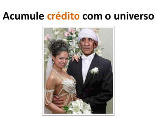 Construa sua marcaSeja uma boa pessoaPara ver o vídeo de He-man sobre ser uma boa pessoa, clique aqui.