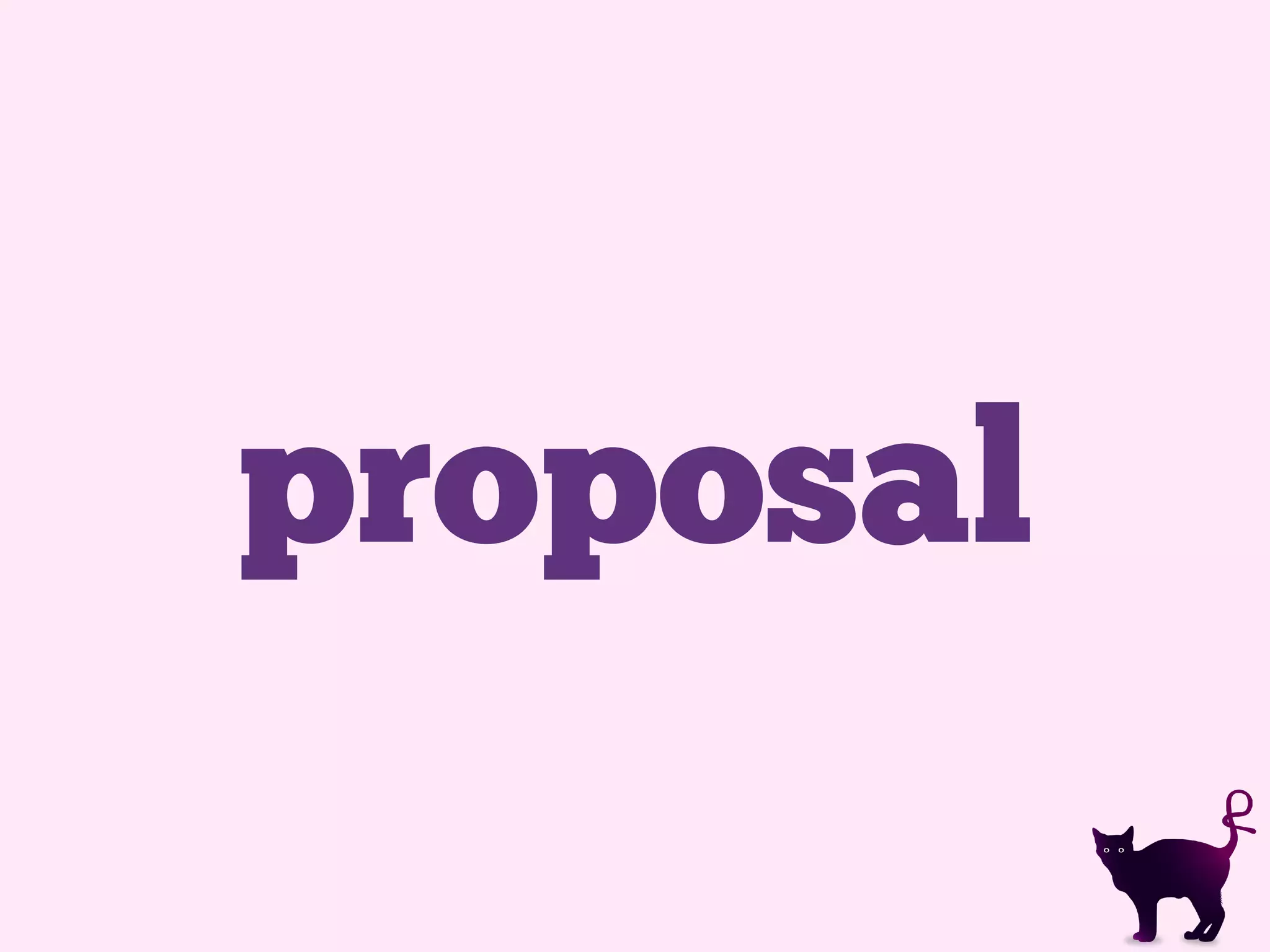 proposal
 