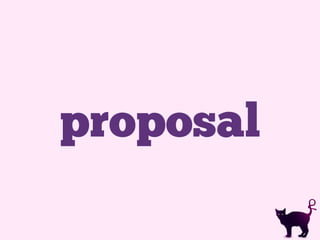 proposal
 