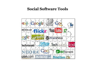 Social Software Tools
 
