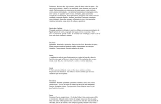 Sinônimos: Bryonia alba, fogo-ardente, vinha-do-diabo, nabo-do-diabo. - Foi
aproveitado outrora, e ainda o é na atualidade, como alimento, em forma de
salada. Na homeopatia esta planta goza de grande apreço, sendo indicada
contra muitas enfermidades. - na medicina homeopática é empregada contra,
entre outros, os seguintes males: tosses, resfriados, gripes pneumonia
complicada com bronquite, broncopneumonia, dispepsia com acidez, dores do
estômago, congestão hepática, diabetes, pericardite, peritonite, meningite,
dores lombares, glaucoma, sarampo, inflamação do seio, febre puerperal,
diarréias, hemoptise, crupe, dores de cabeça e apendicite.
Bucha-dos-Paulistas
Chamado também de esfregão; o caule e as folhas servem para perturbações do
fígado; prisão de ventre; suspenção das regras; clorose e anemia; o fruto
novo é comestível, quando cozido. As sementes são vermífugas. Tomar o chá ou
fazer um clister combate as amebas.
Buchinha
Sinônimos: Momórdica operculata, Purga-de-São-João, Buchinha-do-norte: -
Planta purgativa usada na prisão de ventre; expectorante; nas afecções
urinárias. Contra sinusite, fazendo inalações ao deitar.
Buriti
A madeira do caule dá uma fécula nutritiva; a polpa da fruta dá o doce de
buriti e com a qual se fabrica o vinho de buriti. Das amêndoas dos caroços
extrai-se um óleo, rico em vitamina A e contra os vermes intestinais.
Butiá
O fruto aumenta o leite das vacas; o óleo usa-se contra os vermes.
Riquíssimo em vitamina C. Das folhas se fazem colchões que são mais
saudáveis que os de espuma.
Buranhem
Sinônimos: Buranhé, guranhém, gerenliem, monésia, casca, doce, miica,
pau-de-remo. - Usa-se as cascas ou folhas em decocção para amigdalite,
diarréia, bronquite crônica. Para leucorréia, flores brancas, usa-se o chá
para banhos de assento.
Buxu
Sinônimo: buxus sempervirens: - O chá das folhas é bom contra asma, sífilis
e reumatismo. Indicado contra vermes do sangue; tomar seu chá em jejum,
feito com tantas folhas quantos anos a pessoa tem, mais dez, não passando de
40 folhas, um dia da semana e três semanas seguidas. Durante o dia tomar à
 