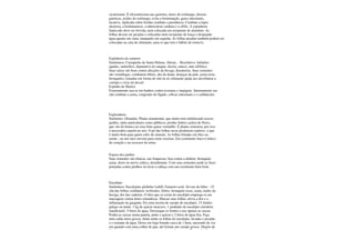 cicatrizante. É eficientíssima nas gastrites, dores do estômago, úlceras
gástricas, acidez do estômago, evita a fermentação, gases intestinais,
laxativa. Aplicada sobre feridas combate a purulência. Combate a lepra
ulcerosa, a leishmaniose, a tuberculose cutânea e a sífilis. A espinheira
Santa não deve ser fervida, nem colocada em recipiente de alumínio. As
folhas devem ser picadas e colocadas num recipiente de louça e despejado
água quente em cima, tampando em seguida. As folhas picadas também podem ser
colocadas na cuia do chimarão, para os que tem o hábito de tomá-lo.
Espinheiro de carneiro
Sinônimos: Carrapicho de Santa Helena, Abrojo. - Resolutivo, linfatítes
agudas, sudorífico, depurativo do sangue, úlcera, cancro, anti-sifilítico.
Suas raízes são boas contra afecções da bexiga, disenterias. Suas sementes
são vermífugas, combatem febres, dor de dente, doenças da pele, asma tosse
bronquites; tomadas em forma de chá ou no chimarão ajuda aos alcoólatras a
corrigir o vício do álcool.
Espinho de Maricá
Externamente usa-se em banhos contra eczemas e impigens. Internamente seu
chá combate a asma, congestão do fígado, cólicas intestinais e o carbúnculo.
Espirradeira
Sinônimo: Oleandra. Planta ornamental, que muito tem embelezado nossos
jardins, tanto particulares como públicos; produz lindos cachos de flores,
que vão do branco ao rosa forte quase vermelho. É planta venenosa, por isso
é necessário cautela no uso. O pó das folhas secas produzem espirros, o que
é muito bom para quem sofre de sinusite. As folhas fritadas em óleo ou
azeite , ou seu suco servem para curar coceiras. Em cozimento fraco é tônico
do coração e na escassez de urina.
Espora dos jardins
Suas sementes são tônicas, nas fraquezas; boa contra a diabete, bronquite,
asma, dores no nervo ciático, desinfetante. Com suas sementes pode-se fazer
pomadas contra piolhos ou lavar a cabeça com um cozimento bem forte.
Eucalipto
Sinônimos: Eucalyptus globulus Labill, Gomeiro azul, Árvore da febre. - O
chá das folhas combatem: resfriados, febres, bronquite tosse, asma, males da
bexiga, dor das cadeiras. O óleo que se extrai do eucalipto emprega-se em
massagens contra dores reumáticas. Mascar suas folhas, alivia a dor e a
inflamação da garganta. Eis uma receita de xarope de eucalipto: 15 limões
galego ou tuiuti. 1 kg de açúcar mascavo. 1 punhado de eucalipto citrodora
(medicinal). 5 litros de água. Descasque os limões e use apenas as cascas.
Ponha as cascas numa panela, junte o açúcar e 2 litros de água fria. Faça
uma calda meio grossa. Junte então as folhas do eucalipto, lavadas e picadas
e o restante da água. Deixe em fogo brando cerca de 1 hora, mexendo de vez
em quando com uma colher de pau, até formar um xarope grosso. Depois de
 