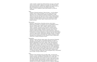 varíola, caxumba. se prepara uma infusão das flores secas que se toma ainda
morna. 2 xícaras ao deitas, e algumas vezes durante o dia. Eficiente ainda
para eliminar ácido úrico, cálculos renais, depurativo do sangue, toxinas em
geral, gota reumatismo, pressão alta, curar diabete, flebite e lavar
feridas. As flores do sabugueiro contém ainda hormônios e são úteis na
menopausa.
Saião
Sinônimos: Kalonchoe brasiliensis, Folha da fortuna. - é um dos melhores
remédios contra os males dos pulmões; seu suco tomado todo dia cura
tuberculose, tosse, é fortificante dos pulmões. Esquentando-se a folha,
obtém-se um suco que é bom para curar: úlceras comuns, erisipela, tumores
cancerosos, dores de ouvido, aftas, dor no pescoço, quando ocasionada pela
inchação das glândulas linfáticas, frieiras e calos. Colocando suas folhas
na fronte, tira a dor de cabeça. Ajuda a eliminar cálculos renais e alivia
picadas de insetos.
Salsa da horta
Sinônimos: Aipum hortensis, Petroselium sativum, salsa de cheiro. -
Riquíssima em vitaminas e sais minerais, por isso, recomendada aos fracos,
nervosos e anêmicos; abre o apetite; boa para a memória, favorece a
digestão. O chá das folhas e raízes, combate as febres da primavera e
outono, o amarelão, a retenção de urina, gonorréia, corrimento uterino,
espasmo da bexiga, dispepsia, obesidade, provoca suor, boa contra gases
intestinais, inchaços do fígado, estimula as contrações uterinas. O suco
tomado com leite quente acalma a asma, levanta o espírito após a embriaguez.
Externamente se usa como cataplasmas ou compressas para curar úlcera, mesmo
cancerosas, chagas rebeldes, machucaduras, pancadas, contusões. Uma bolinha
posta no nariz faz estancar a hemorragia nasal. Também se aplicam as folhas
amassadas cruas externamente nos corte e picadas de insetos; também para o
mesmo fim as sementes maceradas em álcool.
Salsaparrilha
Sinônimos: Smilax officinalis, Smilax médica, Salsa americana, Salsaparilla,
Japecanga. - Há várias espécies. Extraordinária depurativa do sangue. A
principal ação desta planta é nas areias renais. Urina escassa, grossa, com
depósito sangüinolento. Cólica renal; combate a sífilis, gota reumatismo.
Ajuda a digestão, aumenta o apetite. Bico do peito pequeno, retraído; não
deixando a criança mamar; cancro nos seios. Um dos melhores medicamentos
naturais contra a dor de cabeça, inchação dolorosa dos cordões espermáticos.
Cólica e dores nas costas ao mesmo tempo; dores nos ossos e muitas doenças
da pele. Marasmo infantil, pele enrugada. Erupção úmida na face e no lábio
superior; crosta láctea, erupção na testa antes das regras. Aumenta a força
e o volume dos músculos, sempre que se toma em pequenas doses. Tomar demais
provoca enjôos, salivação e diminui o pulso.
Salva
Sinônimos: Salvia officinalis, Salva dos jardins, Sábia. - Há vários tipos
de salvas, e uma das variedades chamada (Lippia citrata), é muito boa contra
insônias, histerismo, para fortificar o sistema nervoso e o cérebro. Mas
todas elas são medicinais. Com as folhas se faz chá e toma-se quente; quem
tem o hábito de tomar chimarão pode picar as folhas e adicionar à cuia, para
curar gripes resfriados, todo tipo de febre, problemas digestivos, gases
intestinais, dor nos membros; estimulante dos nervos, aumenta a capacidade
 