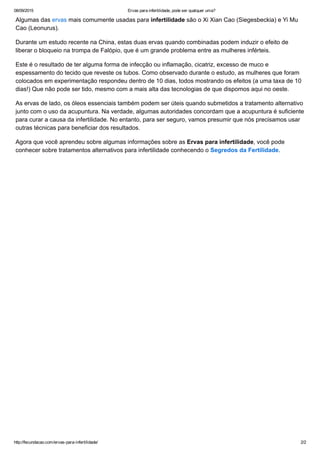 Ervas para infertilidade, pode ser qualquer uma 