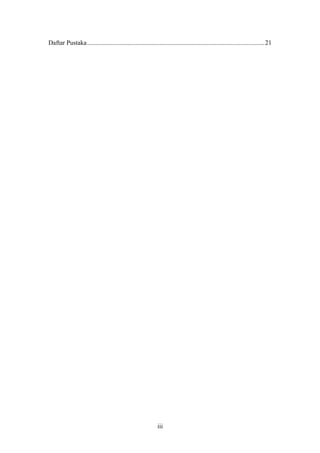 Daftar Pustaka..............................................................................................................21




                                                             iii
 