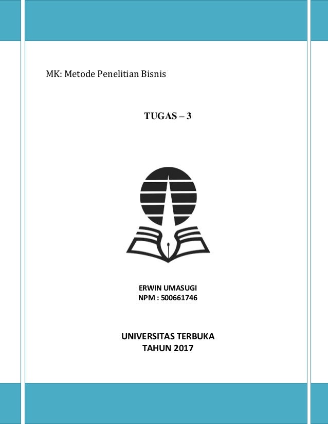Erwin Umasugi Hapzi Ali Metode Penelitian Ut Ternate 2017 Tugas 3