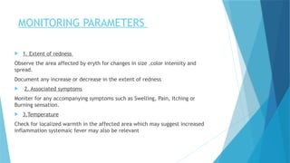 Localized Redeness all about know what is these Erythema.pptx