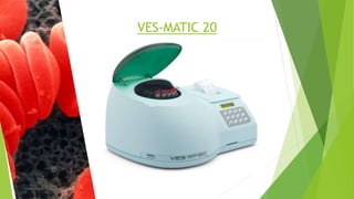 VES-MATIC 20
 