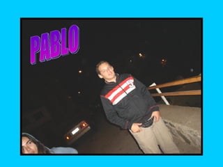 PABLO 