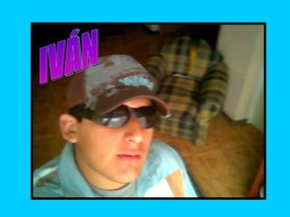 IVÁN 