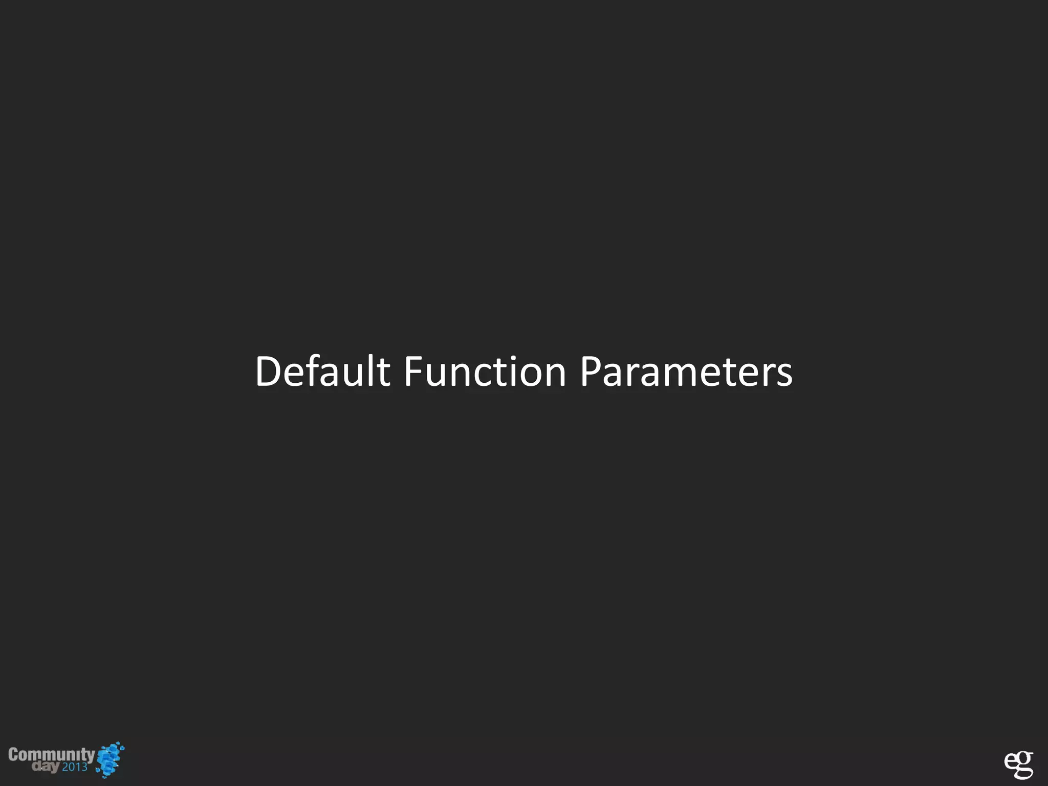 Default Function Parameters
 