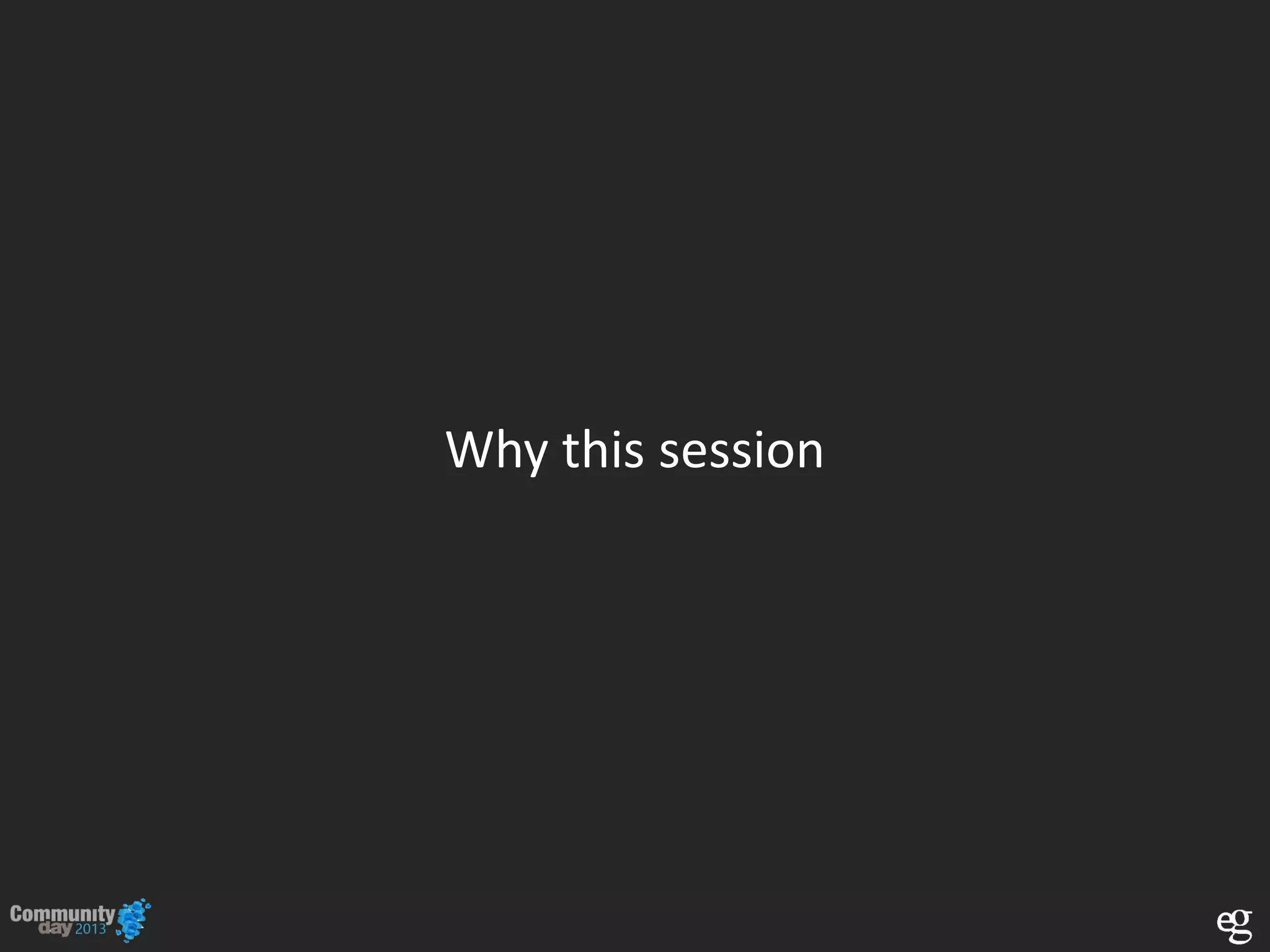 Why this session
 