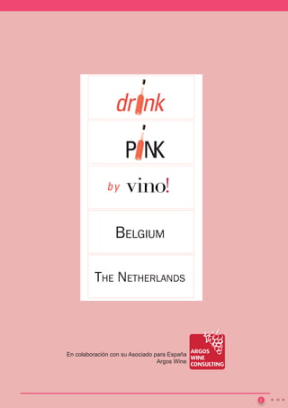 2.




   3.




   4.




   5.




                 Belgium

          The NeTherlaNds




En colaboración con su Asociado para España
                                 Argos Wine




                                                  Logos




                                              1
 