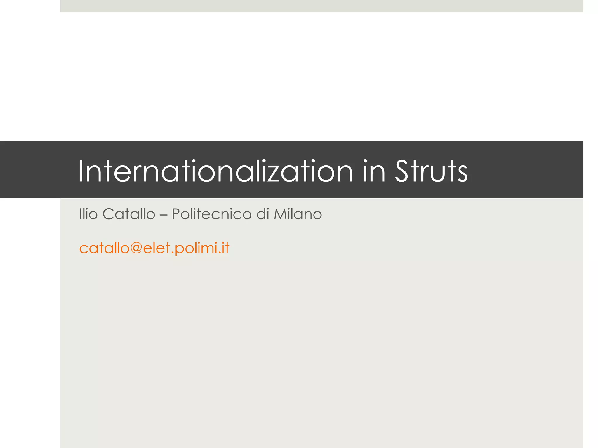 Internationalization in Jakarta Struts 1.3 PPT