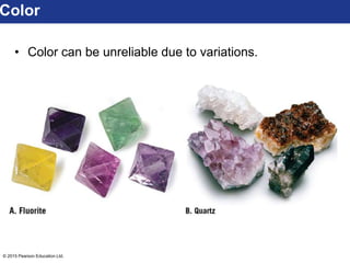 © 2015 Pearson Education Ltd.
Color
• Color can be unreliable due to variations.
 