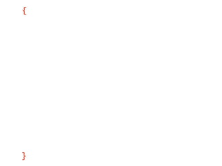 {
function test() {
return 1;
}
test() === 1; // True
{
function test() {
return 2;
}
test() === 2; // True
}
test() === 1; // Still true
}
 